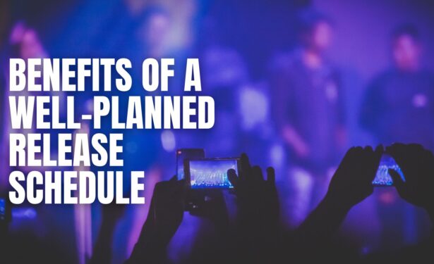 Benefits of a well-planned release schedule